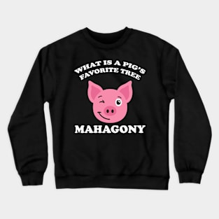 Mahogany Pig Gift Presents Crewneck Sweatshirt